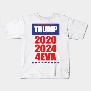 Trump 2020 2024 4eva Kids T-Shirt